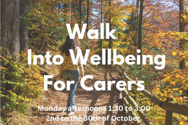 Walk into wellbeing for carers